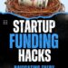 Startup Funding Hacks by Nafeez Imtiaz Summary