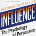 Influence: The Psychology of Persuasion Summary (Robert B. Cialdini)