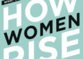 How Women Rise by Sally Helgesen Summary