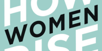 How Women Rise by Sally Helgesen Summary
