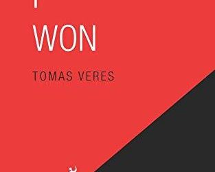 Before I Won by Tomas Veres Summary