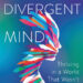 Divergent Mind by Jenara Nerenberg Summary