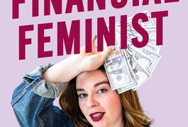 Financial Feminist by Tori Dunlap Summary