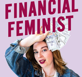 Financial Feminist by Tori Dunlap Summary