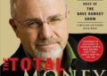The Total Money Makeover: A Proven Plan for Financial Fitness by Dave Ramsey Summary