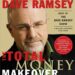 The Total Money Makeover: A Proven Plan for Financial Fitness by Dave Ramsey Summary
