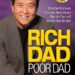 Rich Dad, Poor Dad  by  Robert T. Kiyosaki