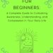 Mindfulness for Beginners by A.J. Cameron Summary