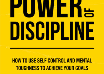 The Power of Discipline Summary (Daniel Walter)